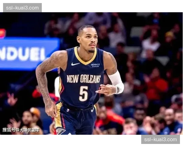 德章泰·穆雷明日迎赛季首秀,鹈鹕后卫跟腱撕裂后康复回归 德章泰·穆雷明日迎赛季首秀,鹈鹕后卫跟腱撕裂后康复回归